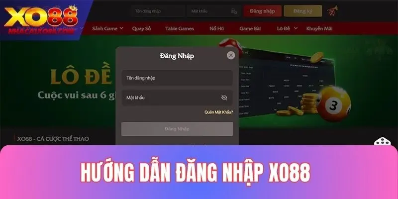 Bật mí 3 bước đăng nhập Xo88 siêu nhanh