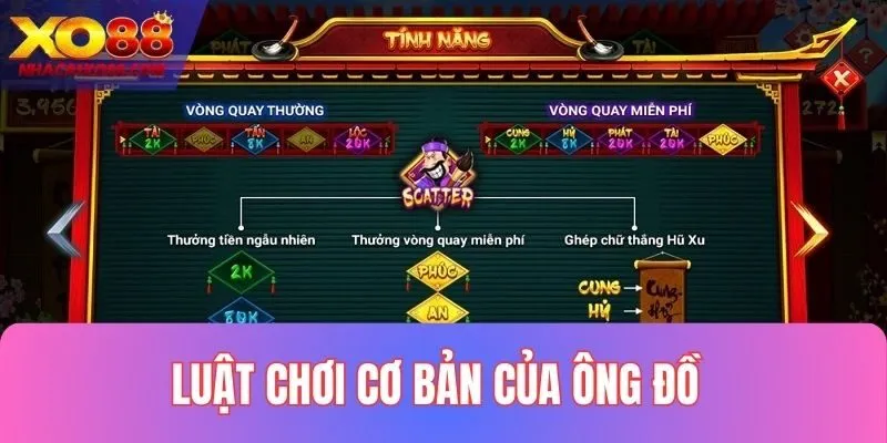 Khám phá luật chơi Ông đồ chi tiết