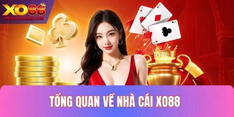 Tổng quan thông tin về XO88 hợp pháp và uy tín